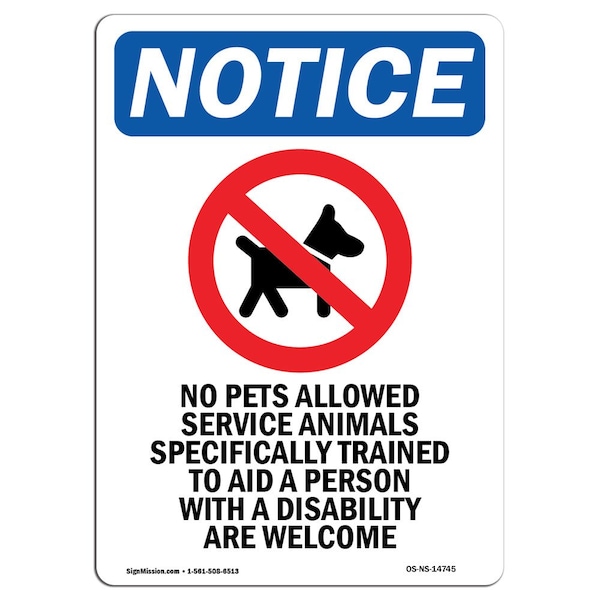 Sign, 5" H, 3.5" W, No Pets Allowed Service Sign, Portrait, NS-D-35-V-14745-10PK